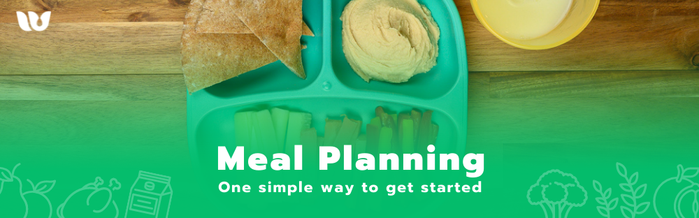 Meal Planning: One simple way to get started
